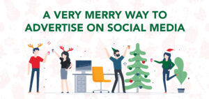 A Very Merry Way To Advertise On Social Media
