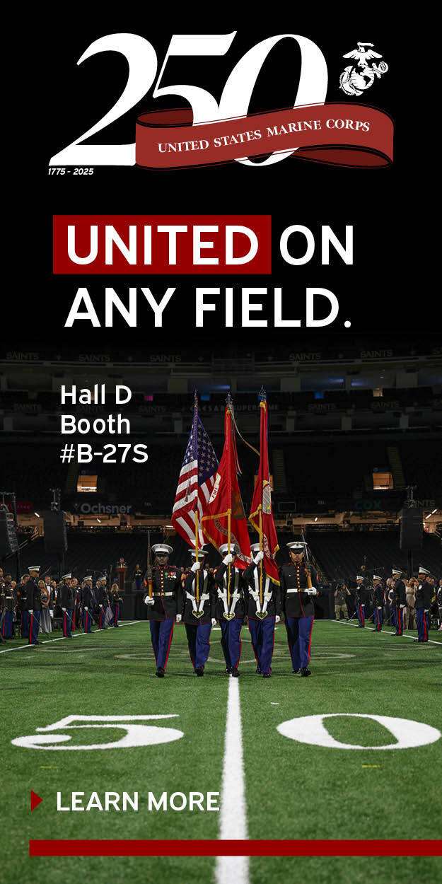 Marine Corps 250th anniversary banner with Marines marching on a football field, carrying flags. Text reads “UNITED ON ANY FIELD,” with booth info and a “Learn More” button at the bottom.