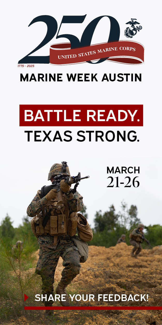 Poster for the 250th anniversary of the US Marine Corps, promoting Marine Week Austin, March 21-26, with the slogan "Battle Ready. Texas Strong." Image shows a Marine in uniform aiming a rifle outdoors.