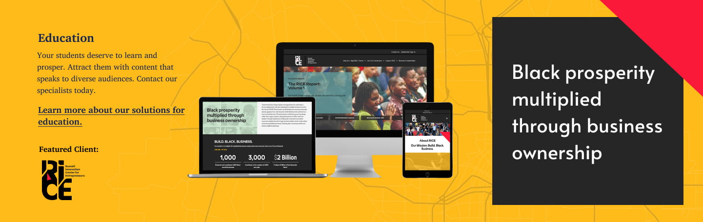Yellow graphic with “Black prosperity multiplied through business ownership,” images of devices showing a website, text about education solutions, and the BICE logo—all designed by an Atlanta Creative Agency on a city map background.